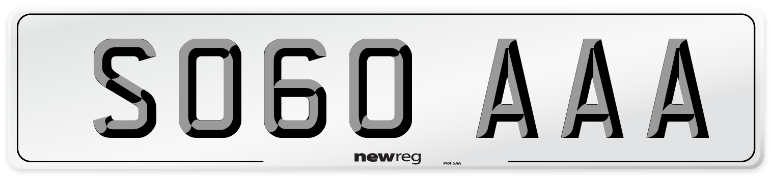 SO60 AAA Number Plate from New Reg